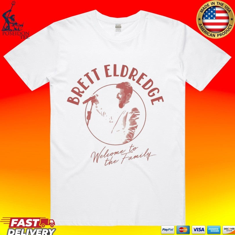 Brett Eldredge Welcome To The Family T-shirt