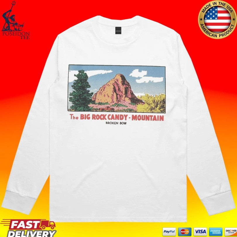 Broken Bow The Big Rock Candy Mountain T-shirt