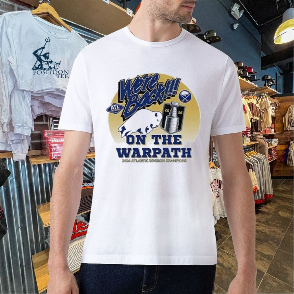 Buffalo Sabres We’re Back On The Warpath 2026 Atlantic Division Champions T-shirt