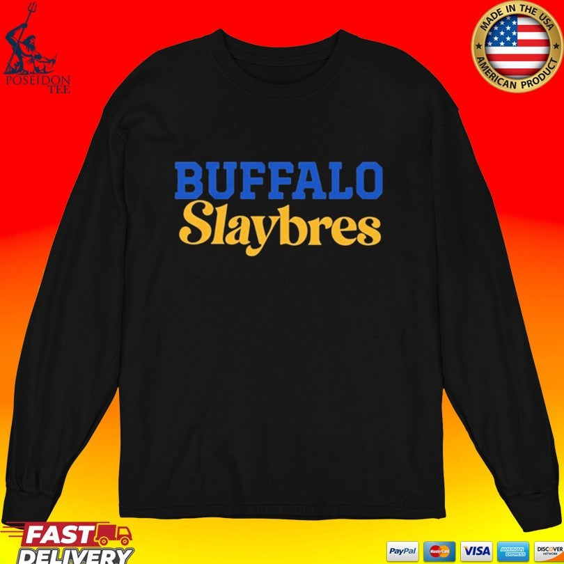 Buffalo Slay Bres T-shirt