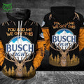 Busch Light You And Me Got This 3D Hoodie