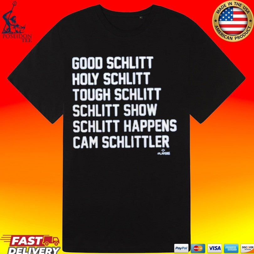 Cam Schlittler Schlitt List Good Schlitt Holy Schlitt New York Yankees T-shirt
