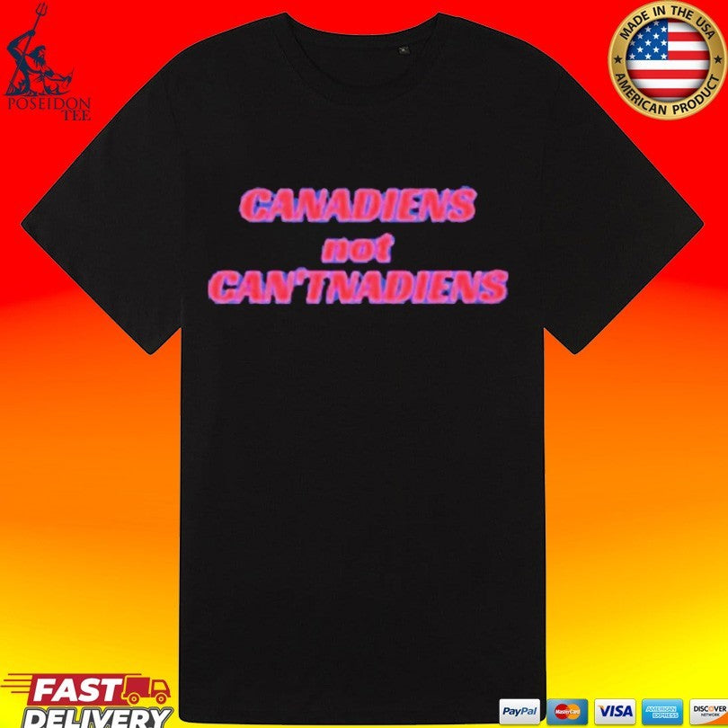 Canadiens Not Canadiens T-shirt
