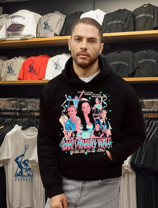 Can’t Hardly Wait Yesterday’s History Tomorrow’s The Future Tonight’s The Party T-shirt