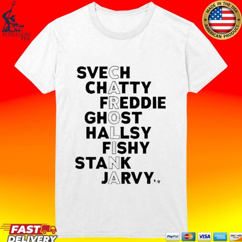 Carolina Hockey Names 2026 Svech Chatty Freddie Ghost Hallsy Fishy Stank Jarvy T-shirt