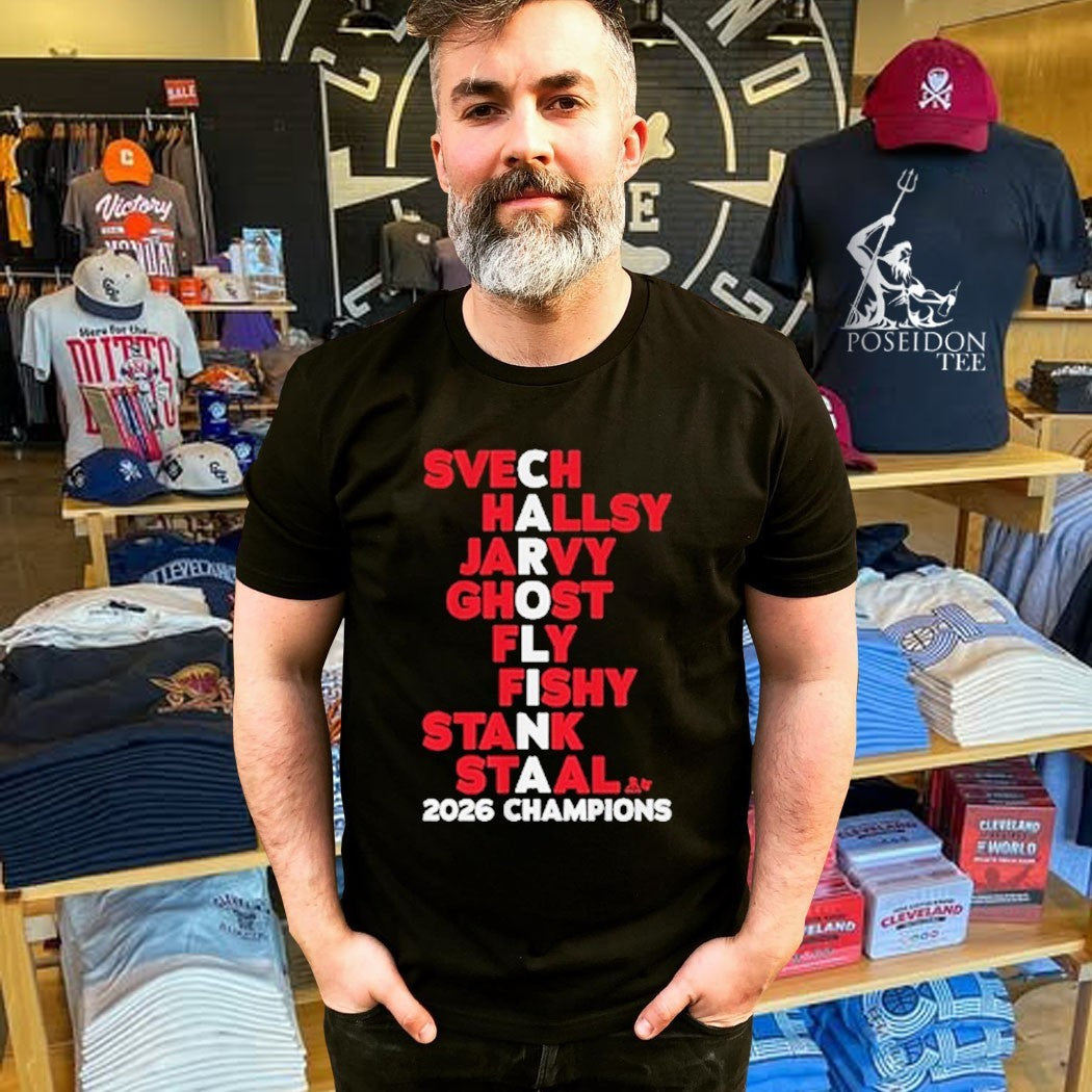 Carolina Hockey Names Svech Hallsy Jarvy Ghost Fly Fishy Stank Staal 2026 Champs T-shirt