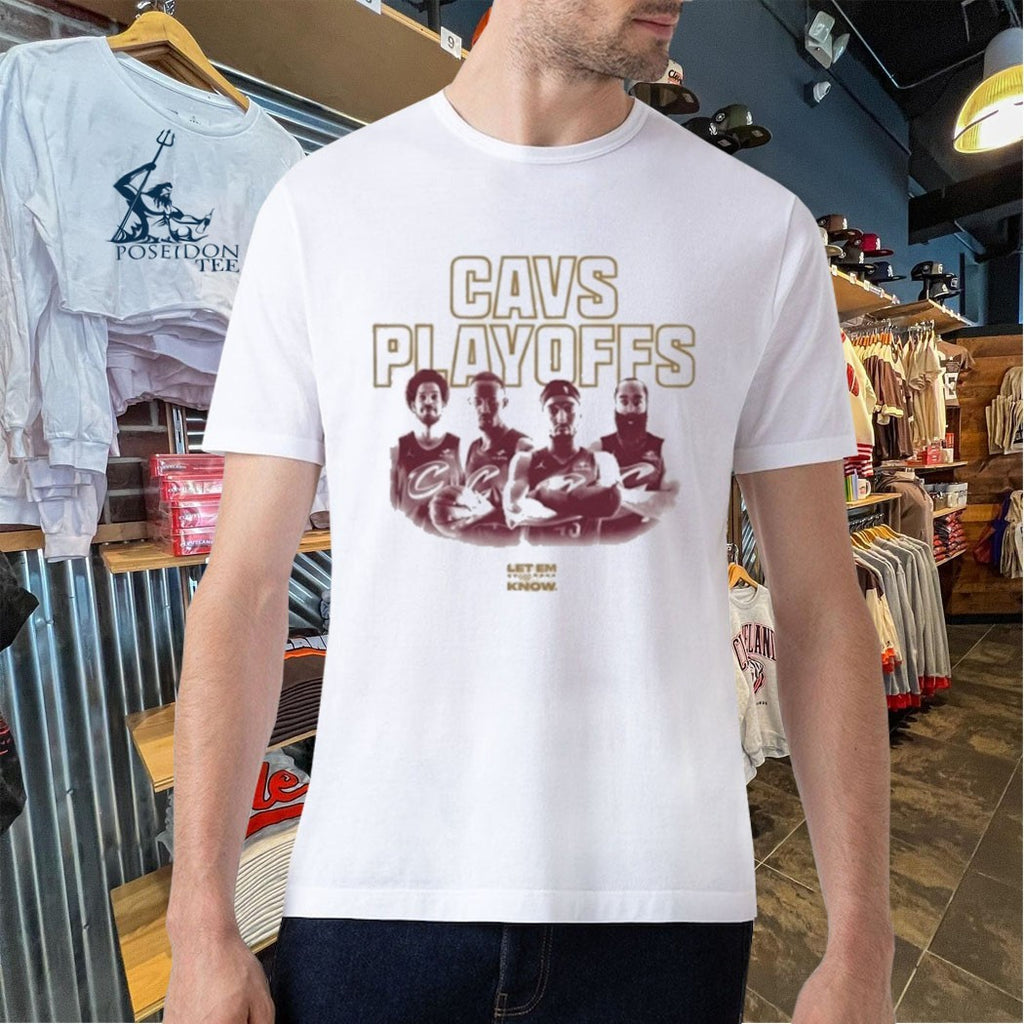 Cavs Playoffs Cleveland Cavaliers Let Me Know 2026 T-shirt