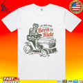 Cboystv Life Wide Open Born To Ride T-shirt