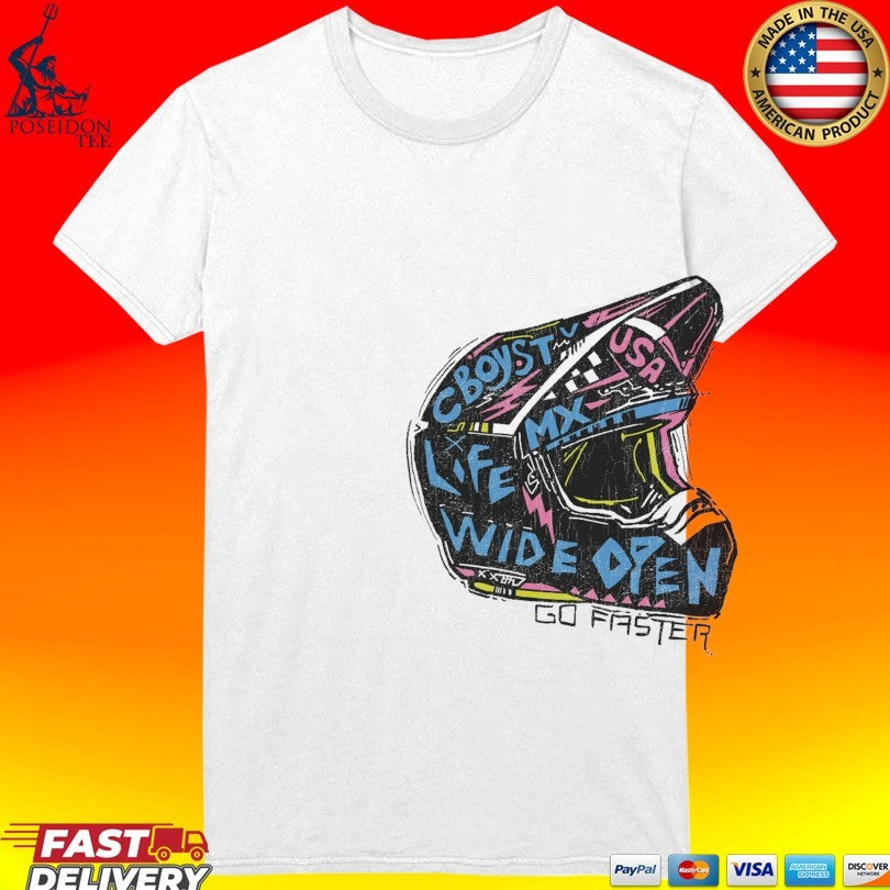 Cboystv Life Wide Open Go Faster T-shirt