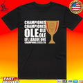 Championes Ole Efl League One Champions 2025 2026 T-shirt