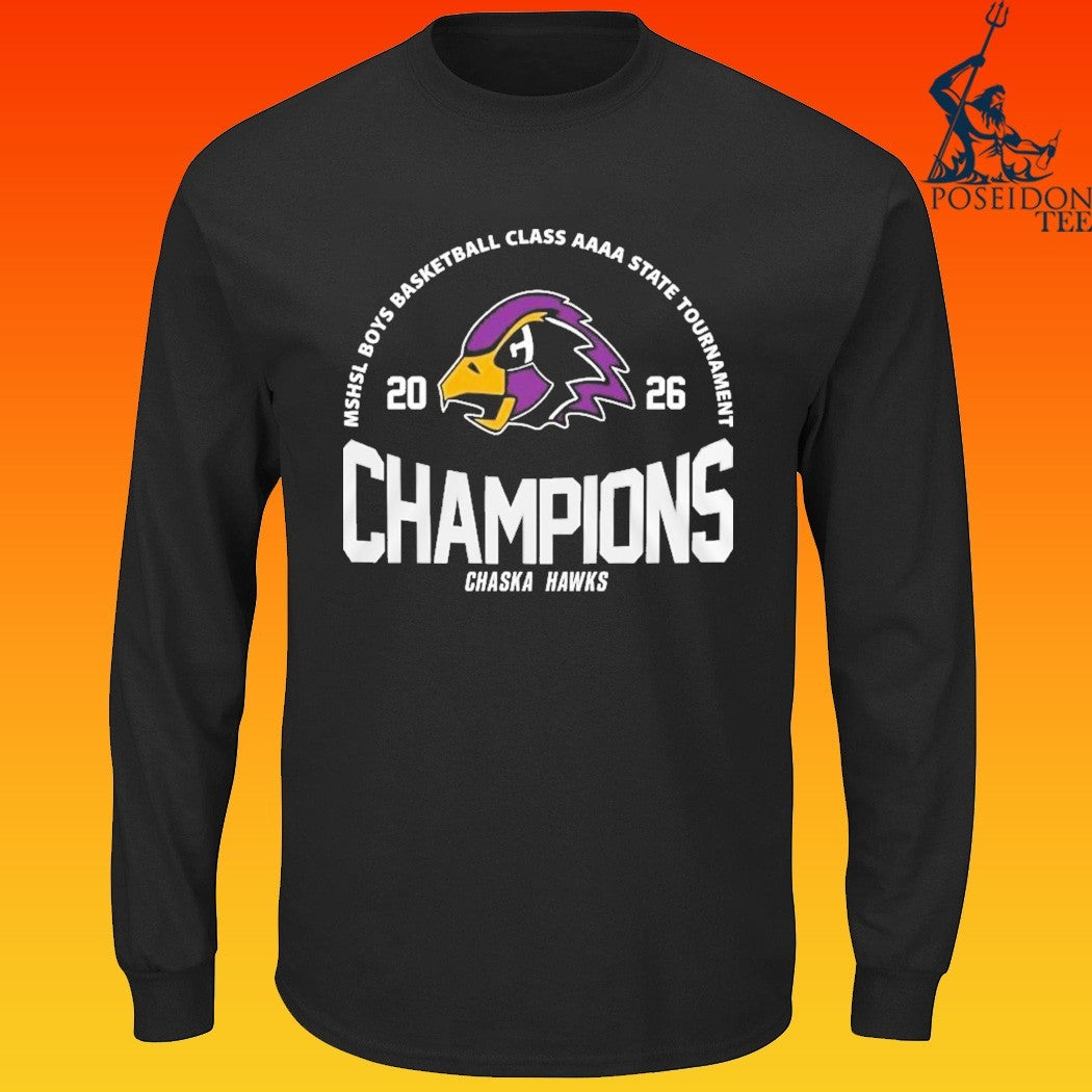 Chaska Hawks Mshsl Boys Basketball Class Aaaa State Tournament Champions T-shirt
