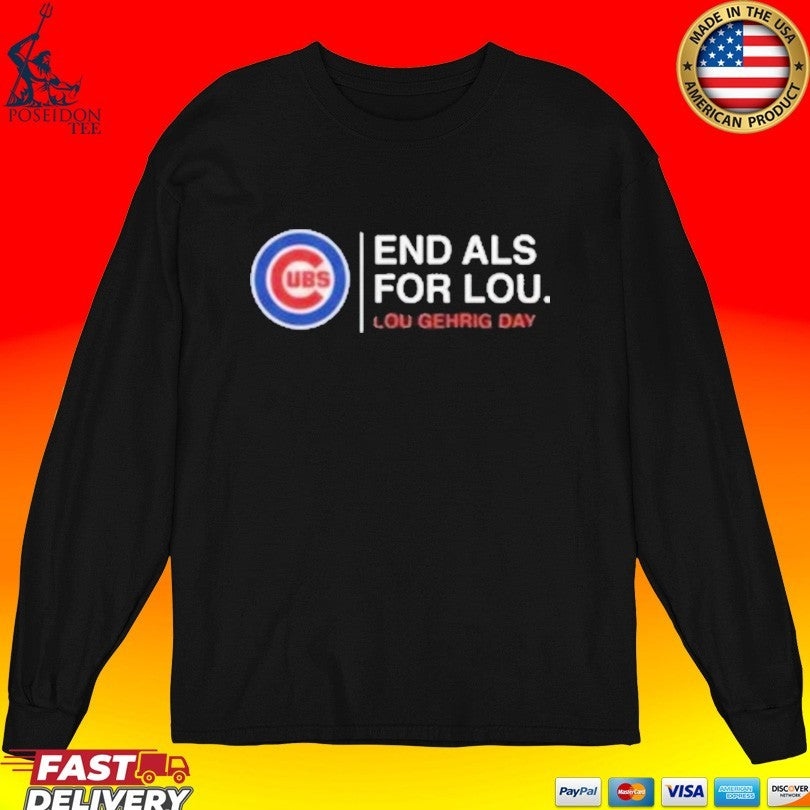 Chicago Cubs End ALS Lou Gehrig Day T-shirt