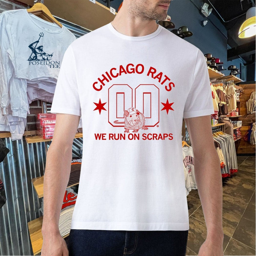 Chicago Rats We Run On Scraps T-shirt