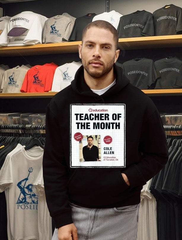 Cole Thomas Allen Teacher Of The Month C2 Education Of Torrance CA T-shirt