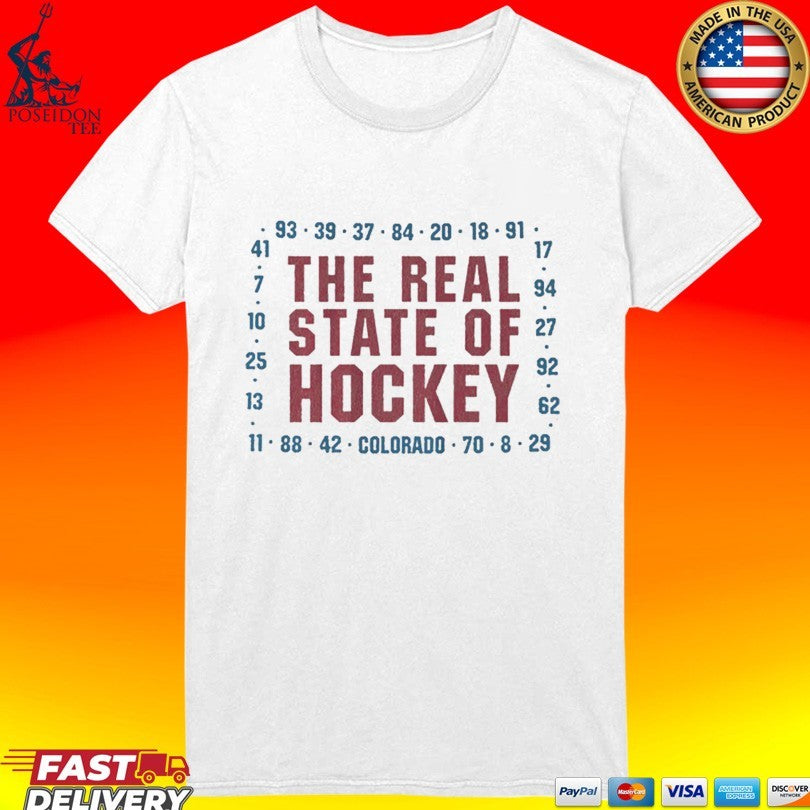 Colorado The Real State Of Hockey T-shirt