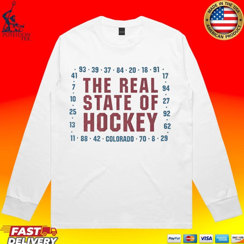 Colorado The Real State Of Hockey T-shirt