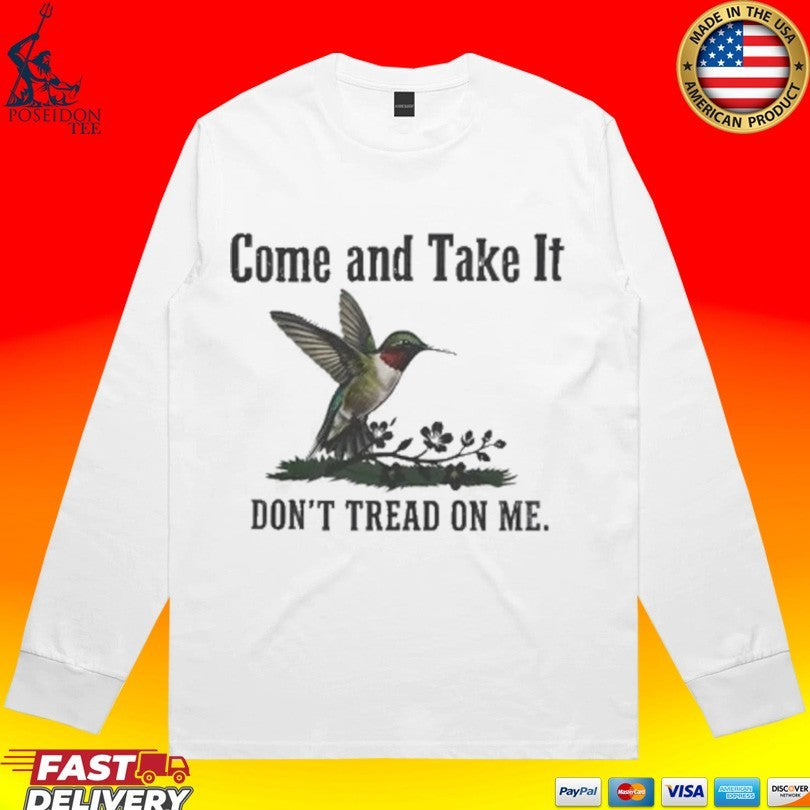 Come And Take It Don’t Tread On Me T-shirt