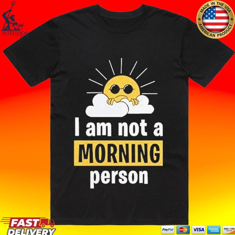 Crunk Thread I Am Not A Morning Person T-shirt