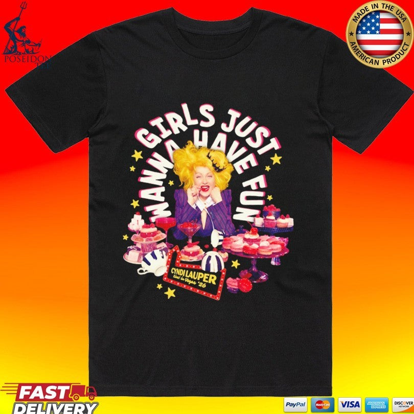 Cyndi Lauper Girls Just Wanna Have Fun Sweets T-shirt