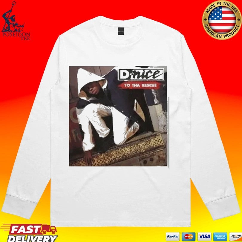 D-Nice To tha Rescue T-shirt