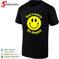 Don’t worry be happy yellow smiley face bold black lettering graphic shirt