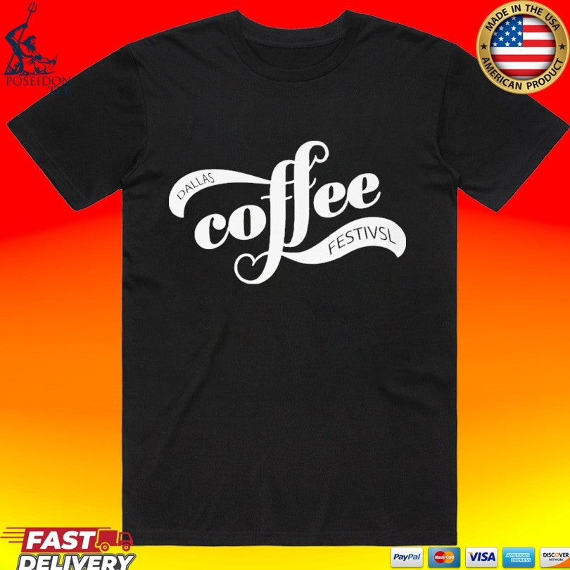 Dallas Coffee Festival T-shirt