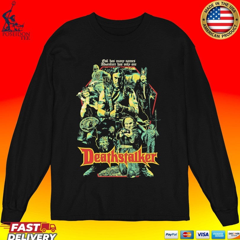 Deathstalker Evil Has Many Names Adventure Has Only One Reign Of Darkness T-shirt