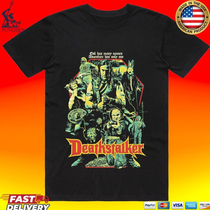Deathstalker Evil Has Many Names Adventure Has Only One Reign Of Darkness T-shirt
