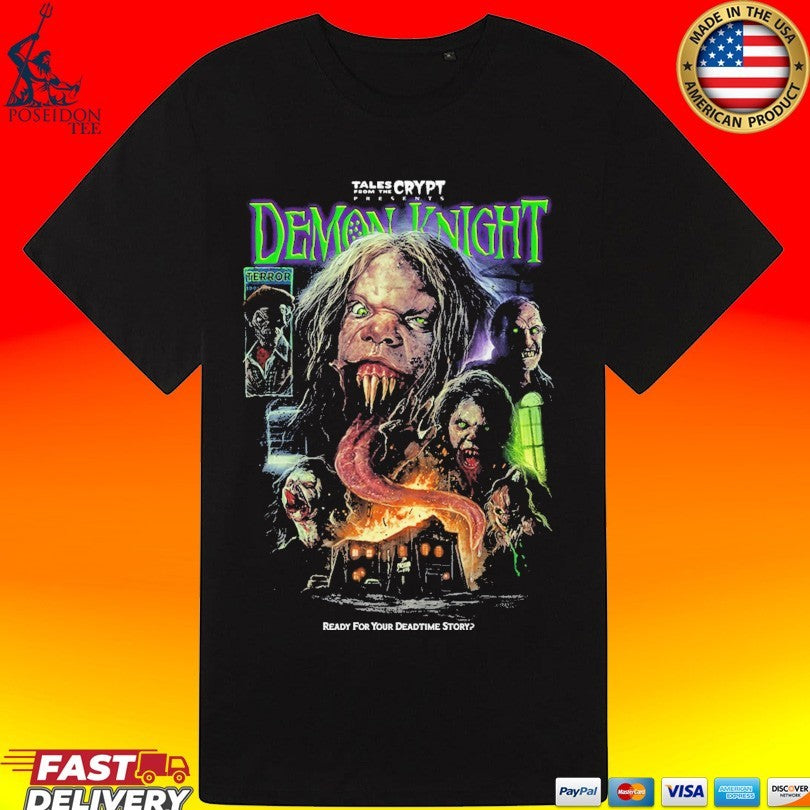 Demon Knight Ready For Your Deadtime Story T-shirt