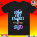 Denny’s Diner Drip Defeat Your Cravings T-shirt