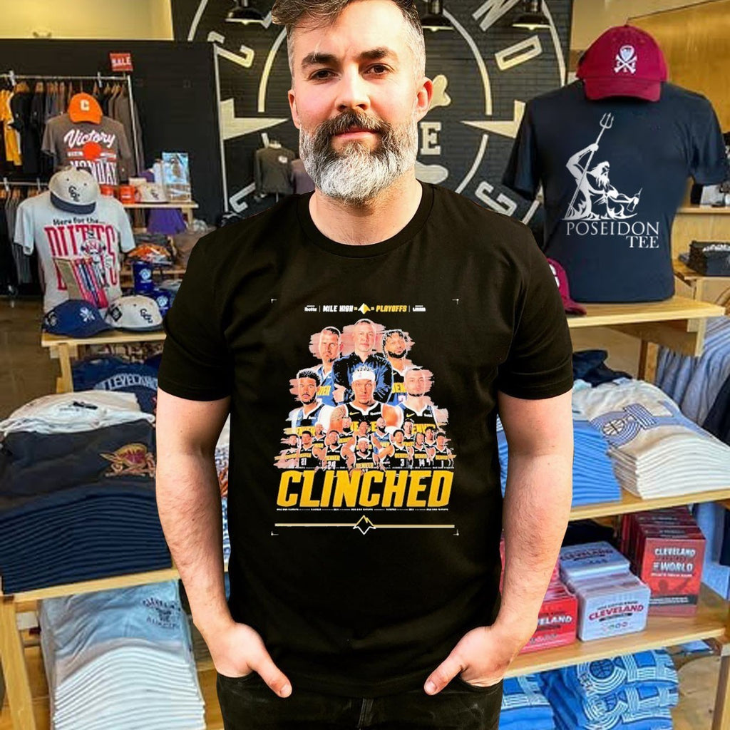 Denver Nuggets 2026 Mile High Playoffs Clinched 2026 T-shirt