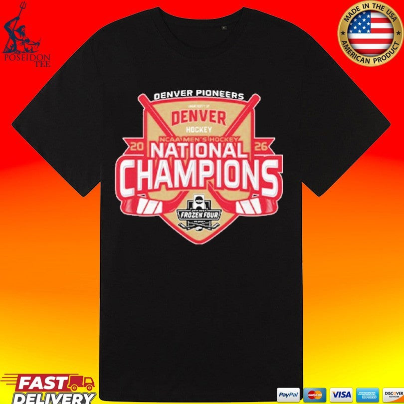 Denver Pioneers National Champs Men’s Hockey 2026 T-shirt