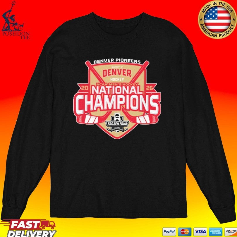 Denver Pioneers National Champs Men’s Hockey 2026 T-shirt