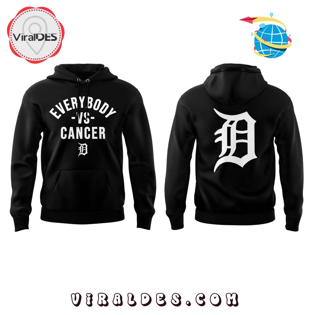 Detroit Tigers Everybody vs Cancers Black Hoodie