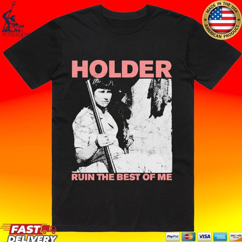 Devil Dog Distro Holder Ruin The Best Of Me T-shirt