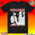 Devil Dog Distro Holder Ruin The Best Of Me T-shirt