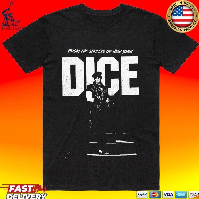 Dice From The Streets Of New York T-shirt