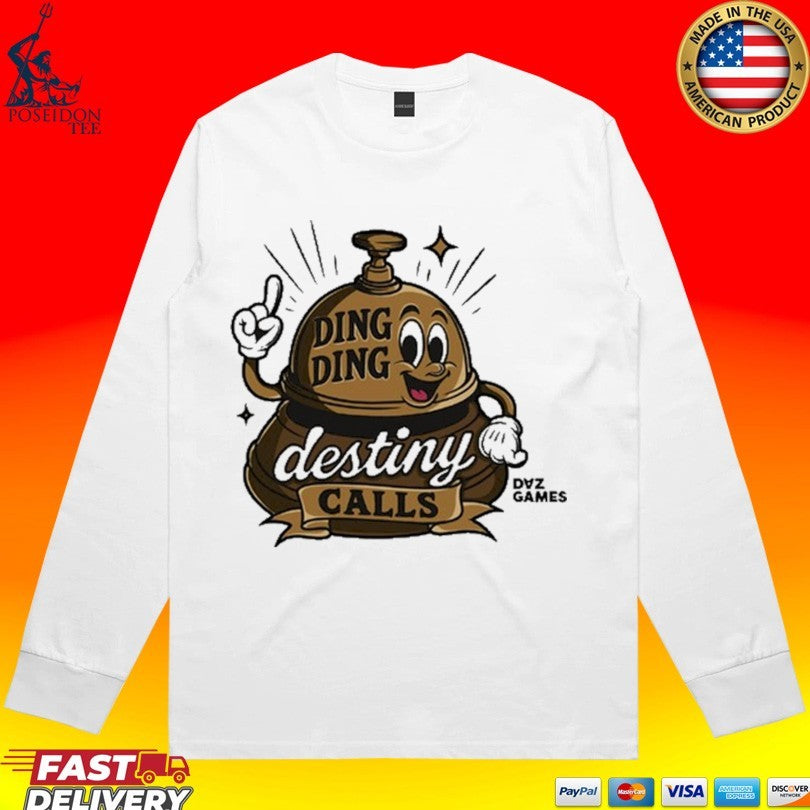 Ding Ding Destiny Calls Daz Games T-shirt