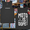 Dirt Bike Kidz Moto Is Dope T-shirt