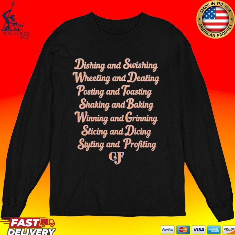 Dishing And Swishing Knicks Clyde Frazier Famous Sayings T-shirt