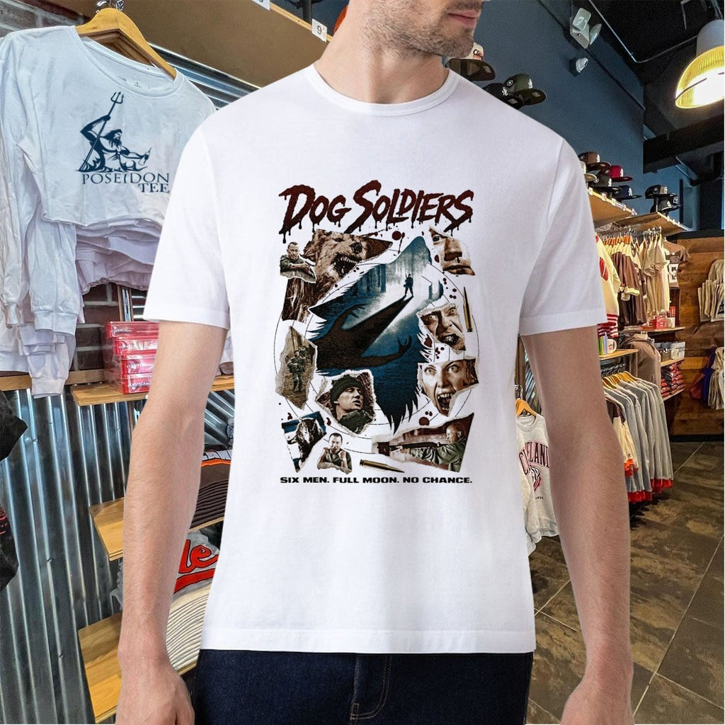 Dog Soldiers In The Soup Six Men Full Moon No Chance T-shirt