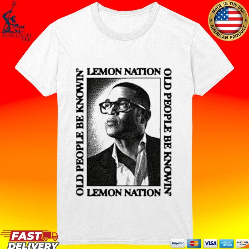 Don Lemon Old People Be Knowing Hero T-shirt