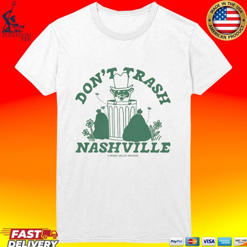 Don’t Trash Nashville Music Valley Archive Raccoon T-shirt