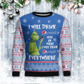 Drink Here Or There The Grinch Ugly Christmas Sweatshirt
