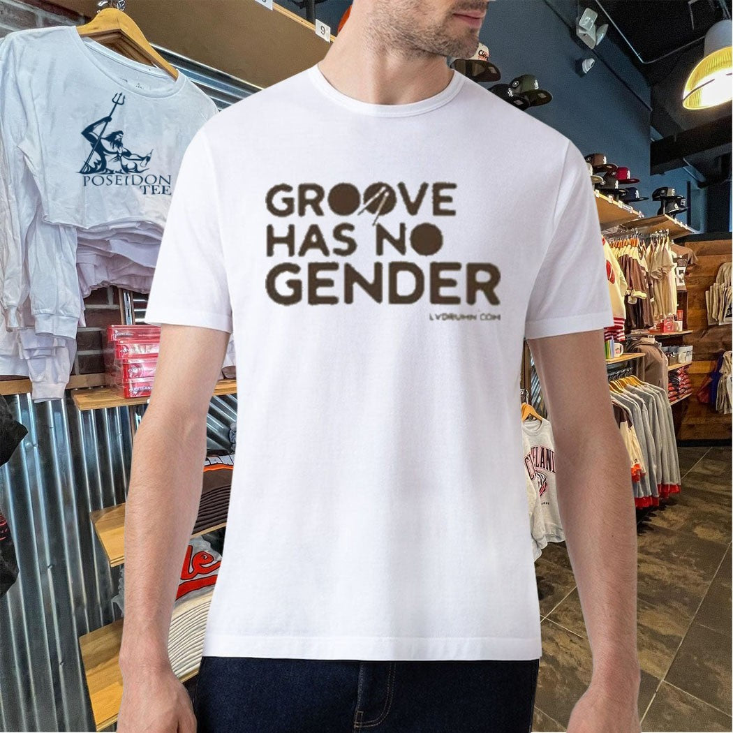 Drum Groove Has No Gender Signature T-shirt