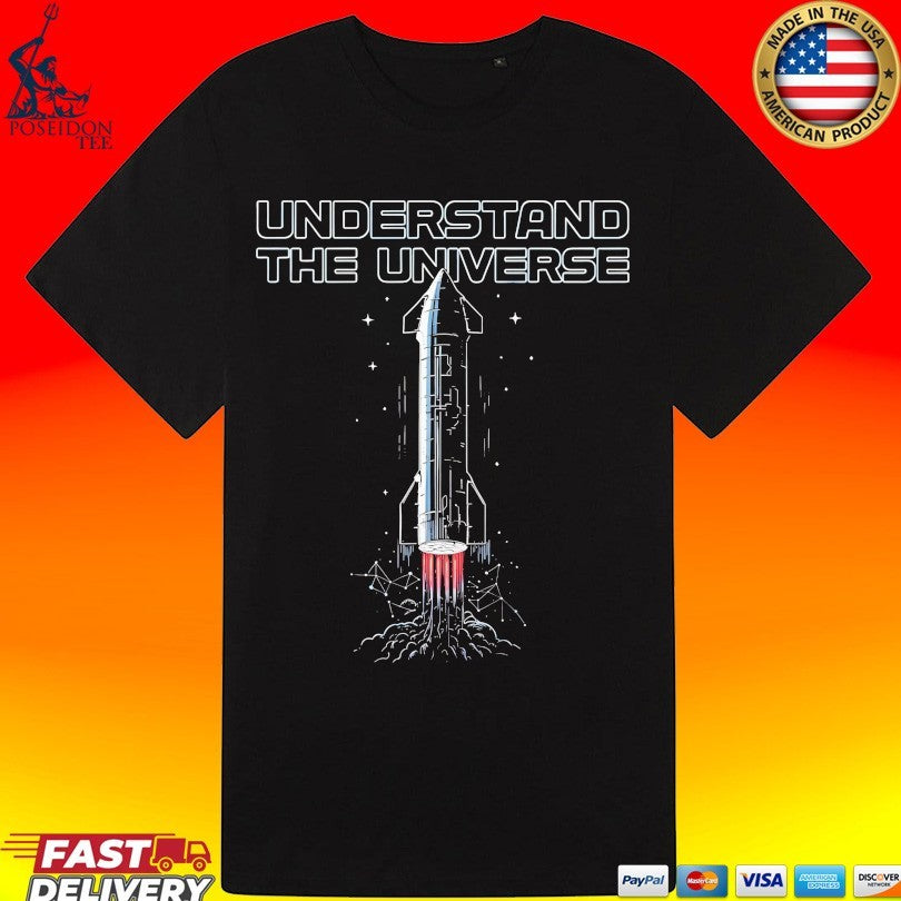 Elon Chron Understand The Universe T-shirt