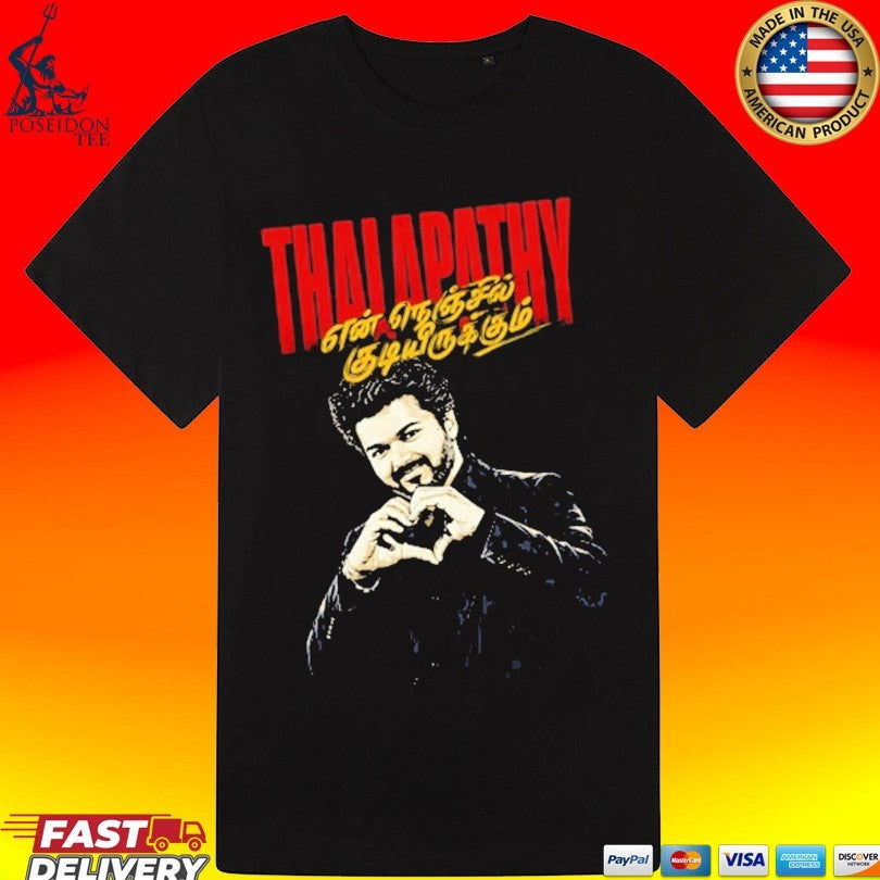 En Nenjil Kudiyirukkum Thalapathy Vijay T-shirt
