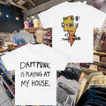 Enter The Night Gallery Daft Punk Is Playing At My House Party T-shirt