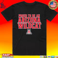 Arizona Basketball Proud To Be An Arizona Wildcat T-shirt