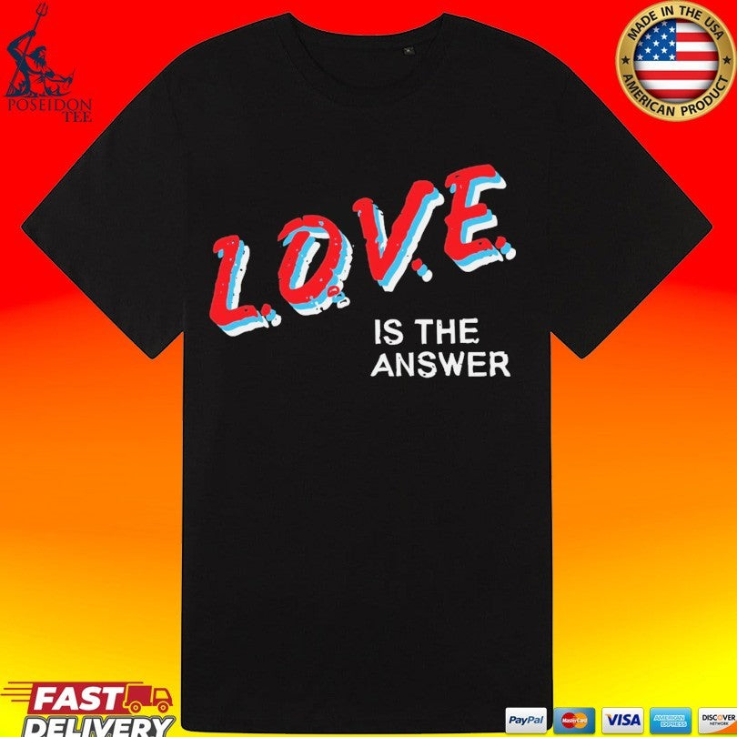 Erol Alkan Love Is The Answer’ T-shirt